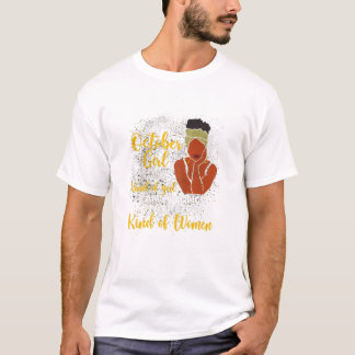 Jag är en oktoberflicka jag är inte t shirt
