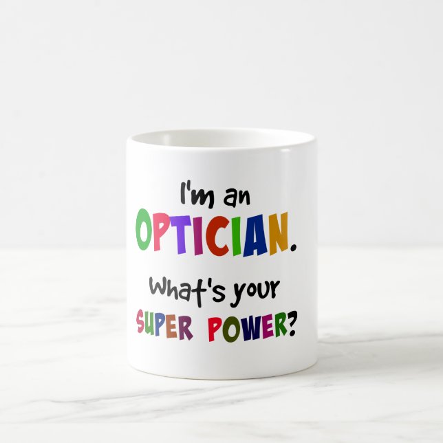 Jag är en optiker. Vad är din superkraft? Kaffemugg (Center)