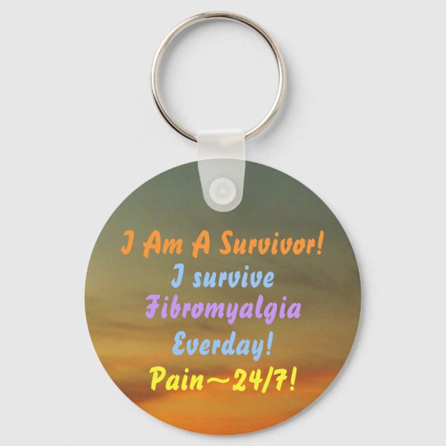 Jag är en överlevare, jag överlever, Fibromyalgia. Nyckelring (Framsida)
