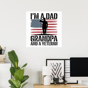 Jag är en pappa farfar och veteran ingenting skräm poster