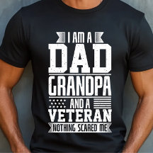 Jag är en pappa farfar och veteran Inget skrämmer 