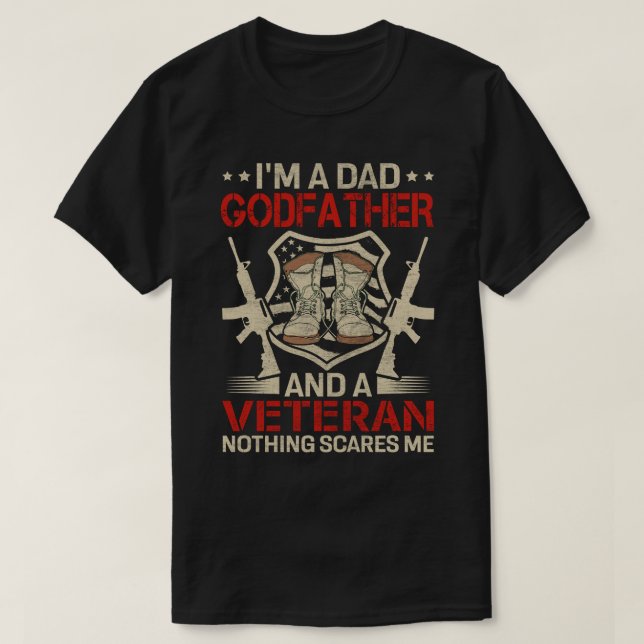 Jag är en Pappa GODFATHER och ett veteranskt inget T Shirt (Design framsida)