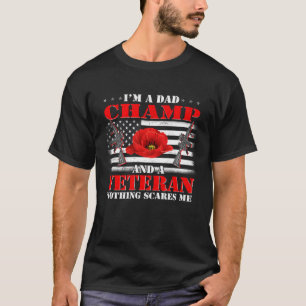 Jag är en Pappa-mästare och ett veteranskt ingenti T Shirt