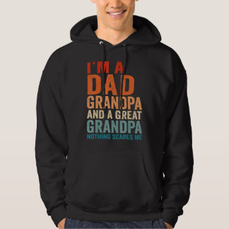 Jag är en Pappa morfar Underbar inget Skrämmer mig Hoodie