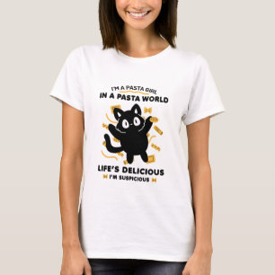 JAG ÄR EN PASTA GIRL I ETT PASTA VÄRLDLIVET. T SHIRT