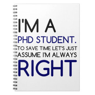 Jag är en PHD STUDENT Anteckningsbok