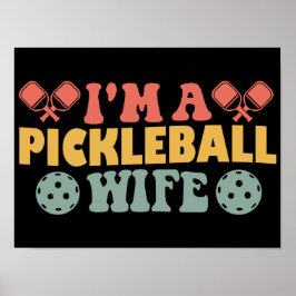 Jag är en Pickleball-fru Poster