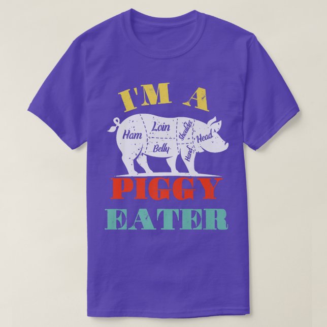Jag är en Picky Piggy Eater P T Shirt (Design framsida)