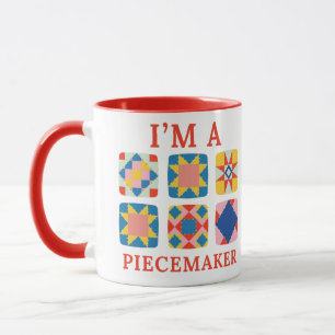 Jag är en Piecemaker - Lustigt Quilter Mugg