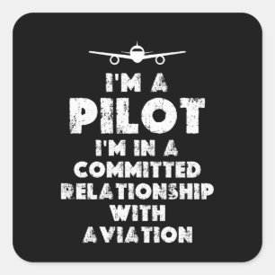 Jag är en Pilot Funny Fyrkantigt Klistermärke