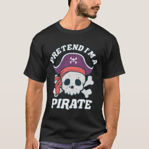 Jag är en Pirat Funny Halloween Quote Skull-Teckna T Shirt