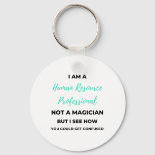 Jag är en Professionell för personalresurser, inte Nyckelring