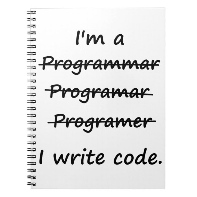 Jag är en programmerare jag skriver kod dålig stav anteckningsbok (Framsidan)