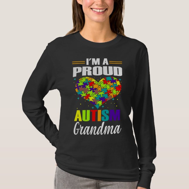 Jag är en proud Autism Grandma Autism Awareness Ma T Shirt (Framsida)