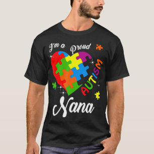 Jag är en proud Autism Nana-dräkt med coola färgst T Shirt