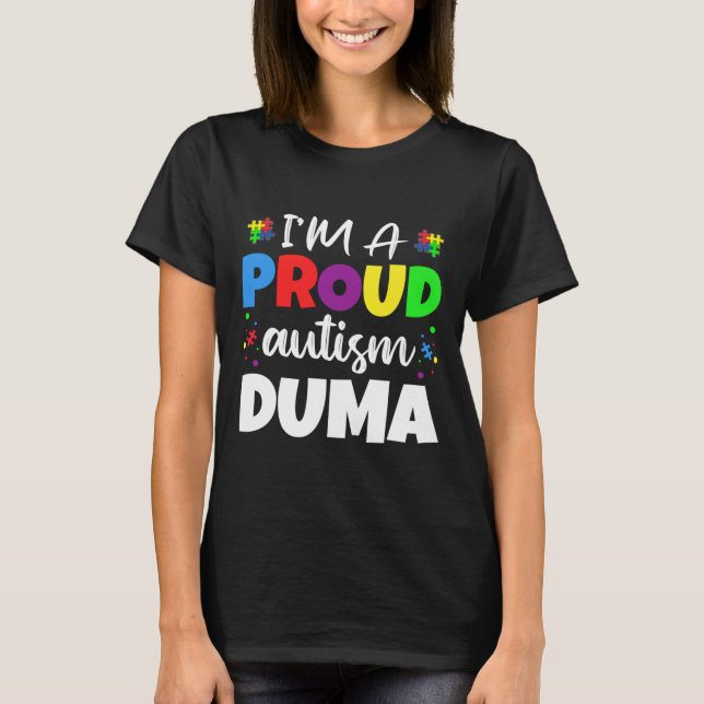 Jag är en proud Duma Autism Awareness Heart T Shirt (Framsida)
