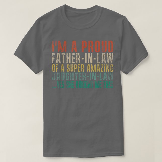 Jag är en proud Fatherinlaw av en Toppen Fantastis T Shirt (Design framsida)