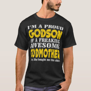 Jag är en proud Godson av en jävla fantastisk Godm T Shirt