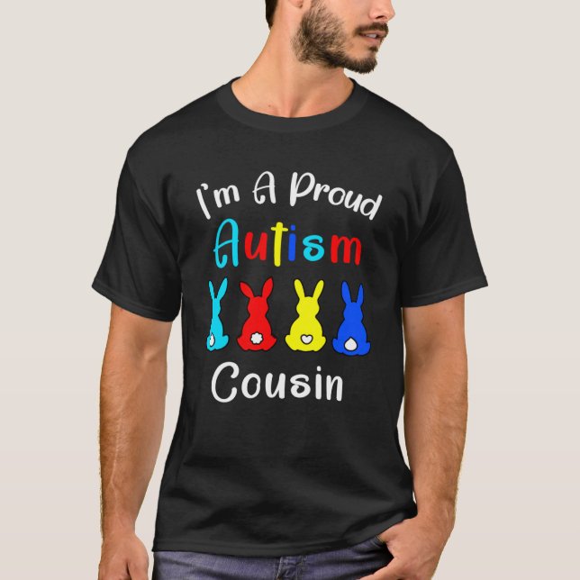 Jag är en proud kusin Påskhare Autism Awareness C T Shirt (Framsida)