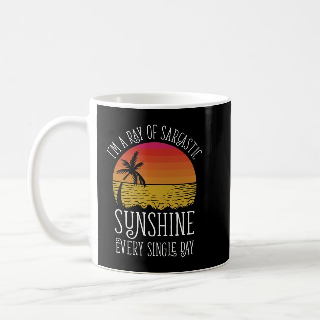 Jag är en Ray av Sarcastic Sunshine varje dag. Kaffemugg (Vänster)