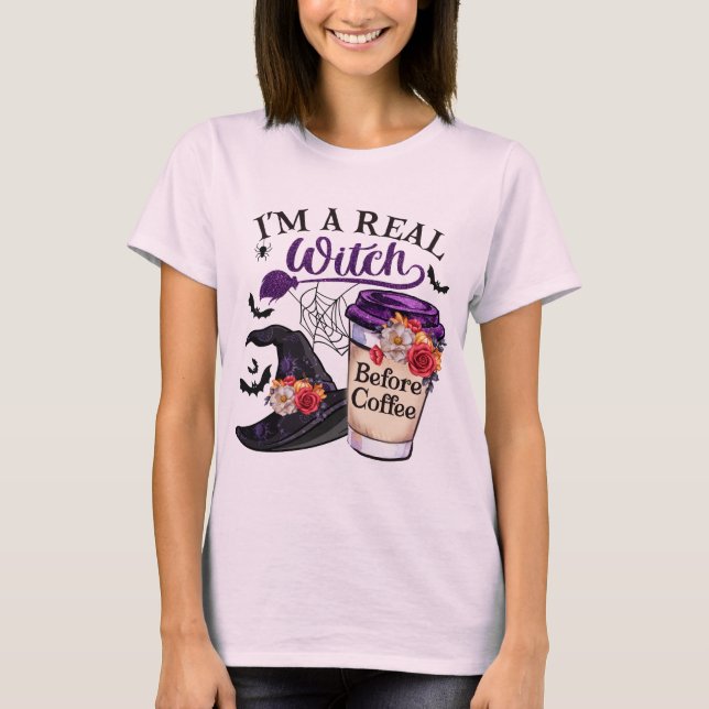 Jag är en riktig häxa före kaffe för halloween t shirt (Framsida)