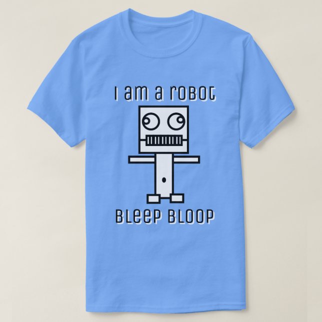 Jag är en Robot Bsov Bloop T Shirt (Design framsida)