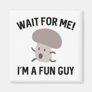 Jag är en Roligt kille Magnet