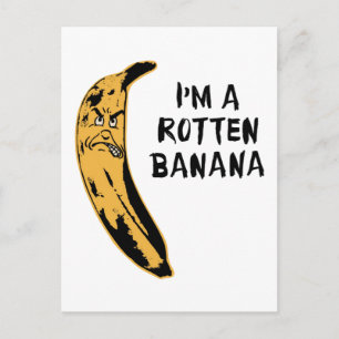 Jag är en Rotten Banana Vykort