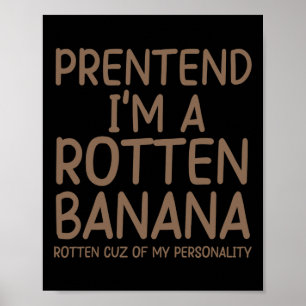 Jag är en Rotten Nana Lazy Halloween Costume Poster