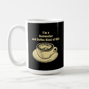 Jag är en rottweiler och kaffe av flicka hund älsk kaffemugg