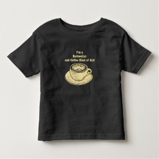 Jag är en rottweiler och kaffe av flicka Hund älsk T Shirt