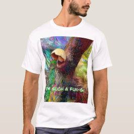 Jag är en så kul-svamp t shirt