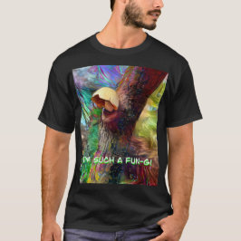 Jag är en så rolig svamp t shirt