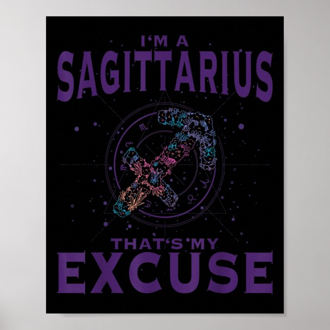 Jag är en Sagittarius Zodiac Sign Graphic Art Arch Poster (Framsidan)