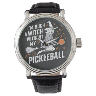 Jag är en sån häxa utan min Pickleball Halloween Armbandsur