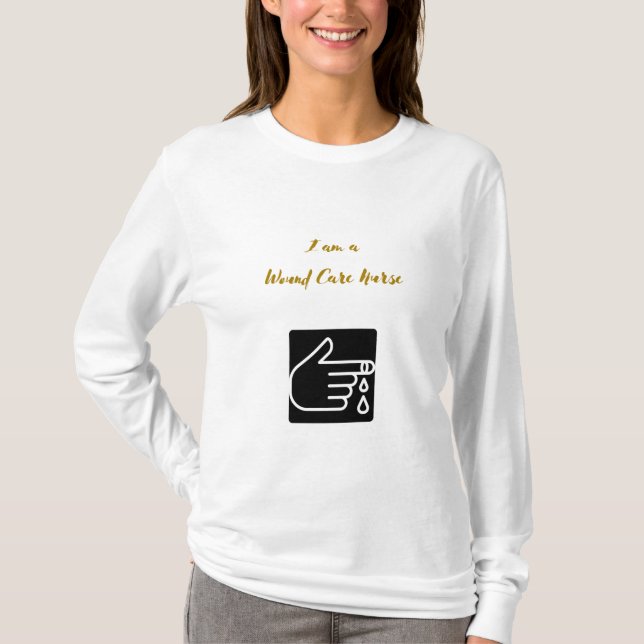 Jag är en sårvårdssjuksköterska. t shirt (Framsida)