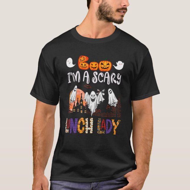 Jag är en scary Lunch Dam Halloween Lunch Dam Boo  T Shirt (Framsida)