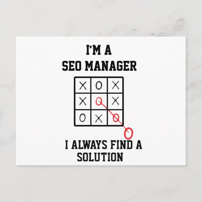 Jag Är En Seo-Manager, Jag Hittar Alltid En Lösnin Vykort (Framsida)