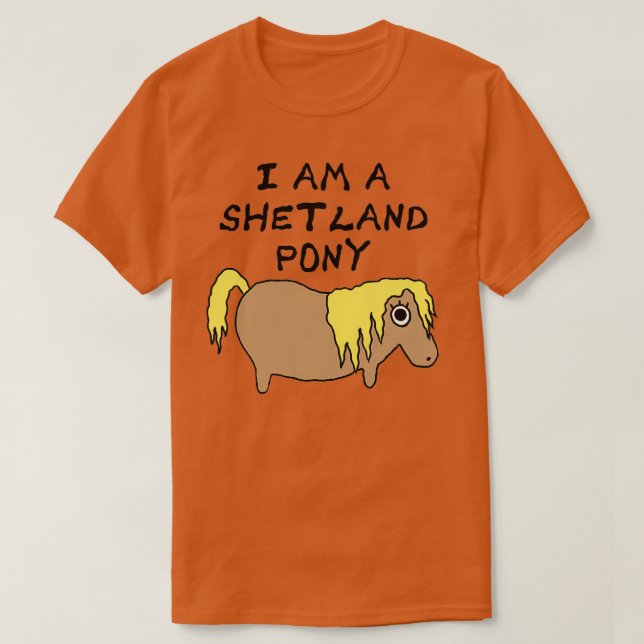Jag är en Shetland Pony T T Shirt (Design framsida)