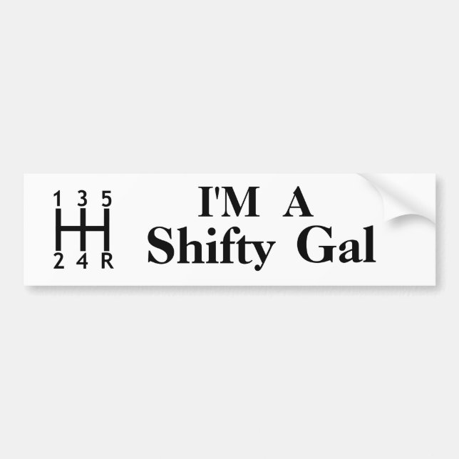 Jag är en Shifty Gal Bildekal (Framsidan)