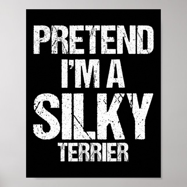 Jag är en Silky Terrier Funny Halloween Hund Costu Poster (Framsidan)