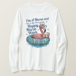 jag är en sjuksköterska och det här är min vecka g t shirt