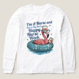 jag är en sjuksköterska och det här är min vecka g t shirt