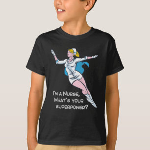 Jag är en sjuksköterska som är din supermakt t shirt