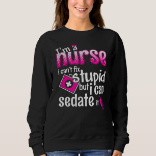 Jag är en sjuksköterska som jag inte kan fixa, men t shirt
