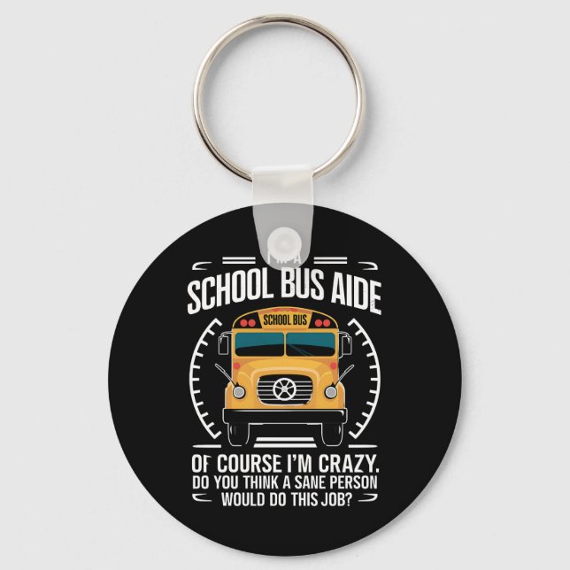 Jag är en skolbussassistent, roligt tillbaka till  nyckelring (Framsida)