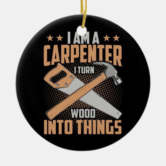 Jag är en snickare som jag vrider in i Sak. Julgransprydnad Keramik (Framsidan)