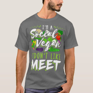 Jag är en Social Vegan som jag inte gillar att trä T Shirt