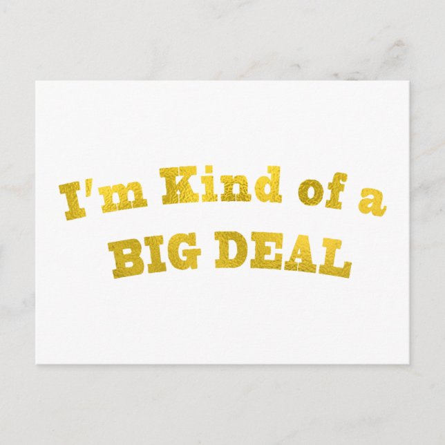 Jag är en sorts BIG DEAL. Vykort (Framsida)