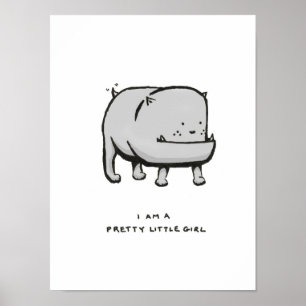 Jag är en söt liten flicka poster